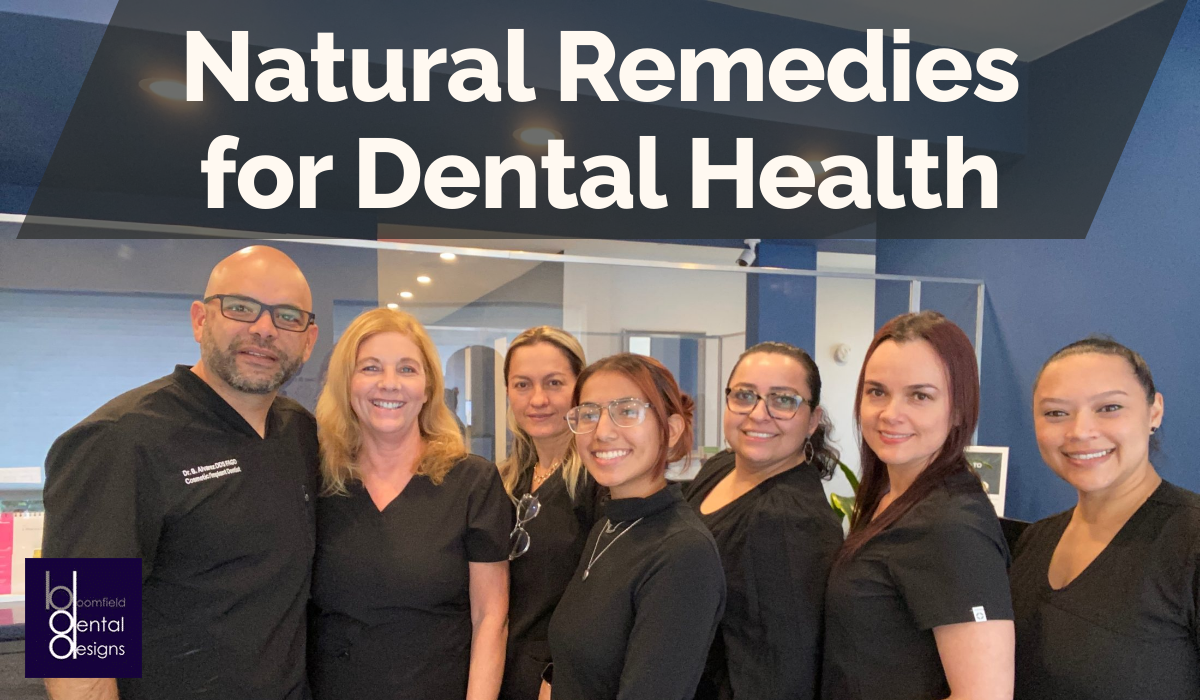 Natural Remedies for Dental Health
