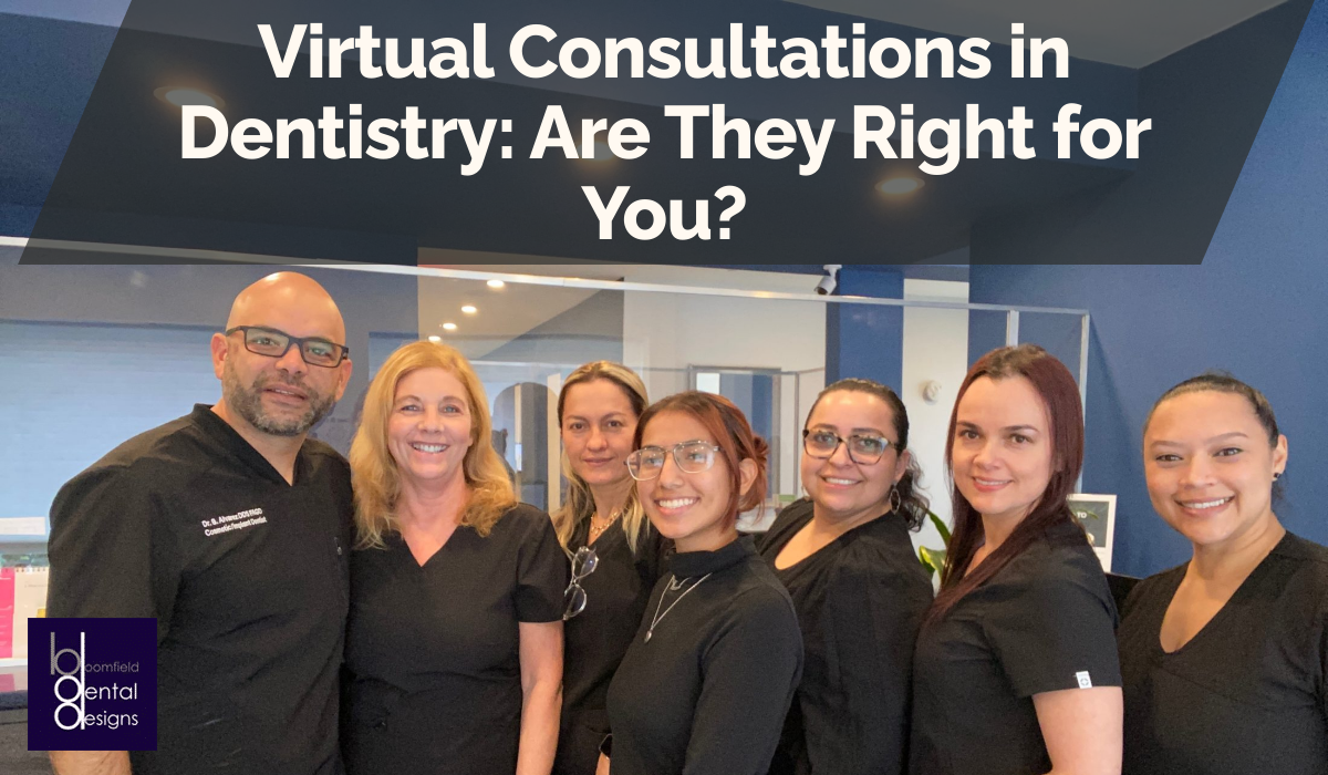 Virtual Consultations in Dentistry: Are They Right for You?